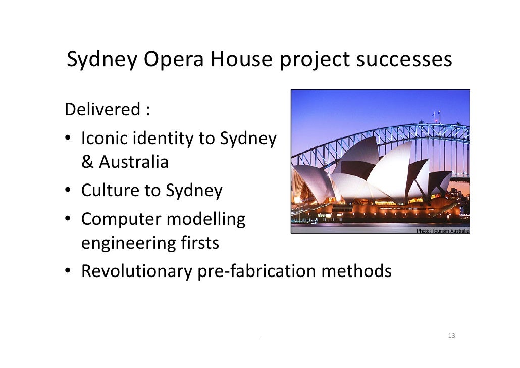 Sydney opera house project management case study Sydney opera house project management case study